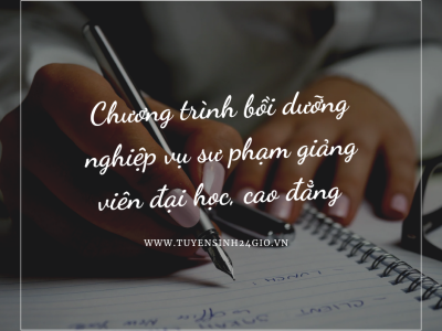 Chứng chỉ bồi dưỡng giảng viên đại học