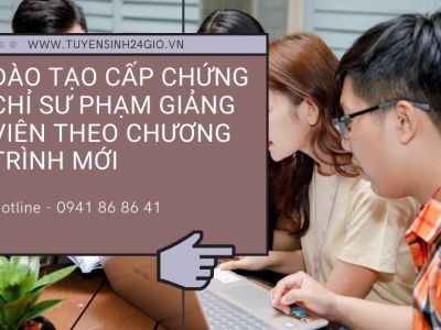 Đào tạo cấp chứng chỉ sư phạm Giảng viên theo chương trình mới 