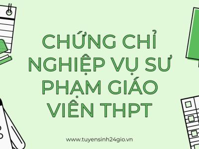 Chứng chỉ nghiệp vụ sư phạm Giáo viên dạy trường trung học phổ thông