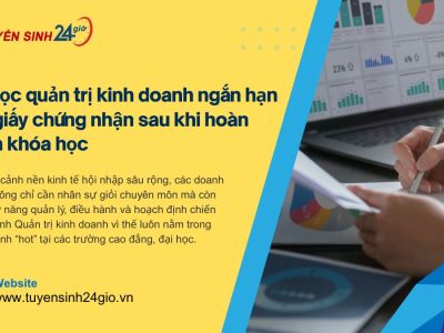 Lớp học quản trị kinh doanh ngắn hạn| Cấp giấy chứng nhận sau khi hoàn thành khóa học