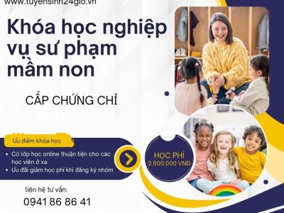 Khóa học nghiệp vụ sư phạm mầm non, cấp chứng chỉ