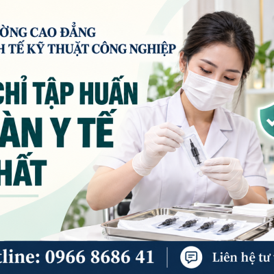 Chứng chỉ tập huấn an toàn y tế mới nhất